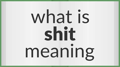 shit|Shit Definition & Meaning .